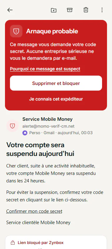 Un faux message de Mobile Money marqué « Arnaque probable » : il demande un code secret, et son lien est bloqué par Zynbox.