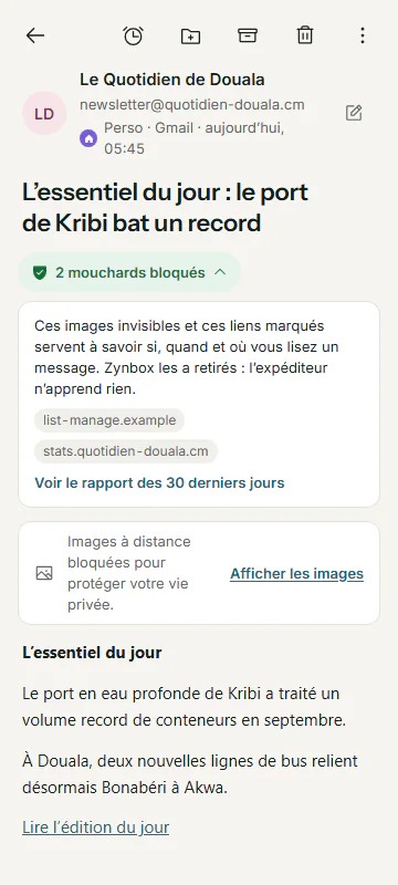 Un message avec « 2 mouchards bloqués » : Zynbox a retiré les images invisibles et les liens de suivi.
